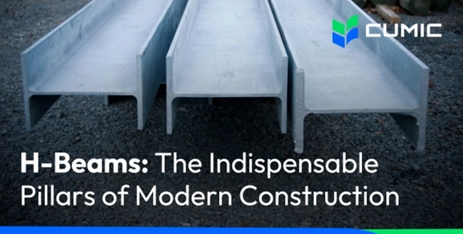 H-Beams: Os pilares indispensáveis da construção moderna